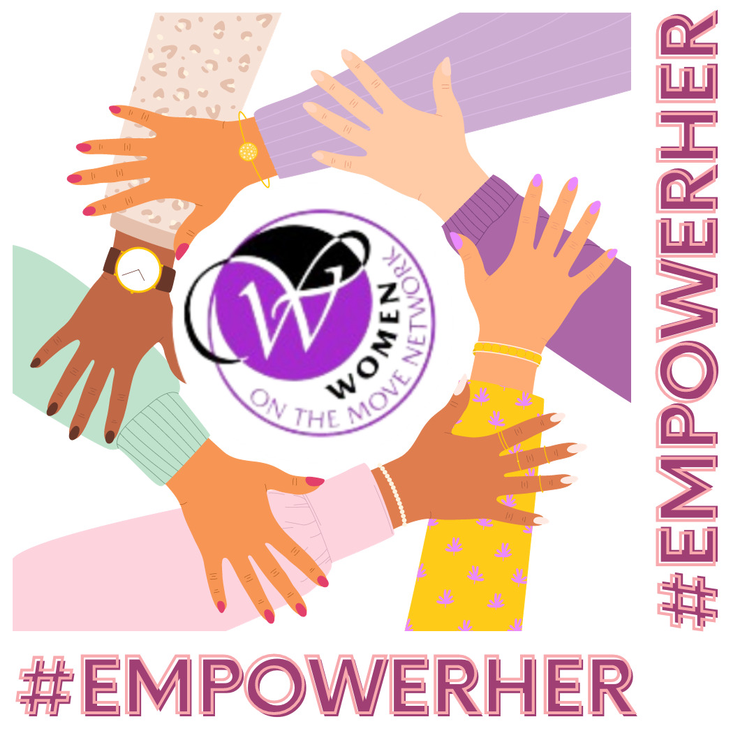 EmpowerHER: Unveiling a New Series by Women On The Move Network